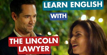 The Lincoln Lawyer: 5 common conversation phrases